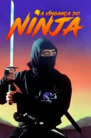 Poster do filme A Vingança do Ninja