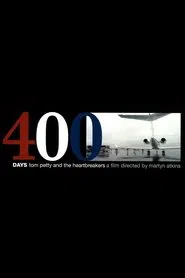 Poster do filme Tom Petty and the Heartbreakers: 400 Days