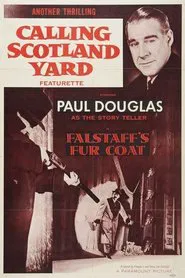 Calling Scotland Yard: Falstaff's Fur Coat movie poster
