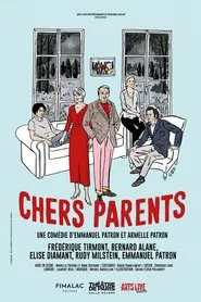 Chers parents movie poster