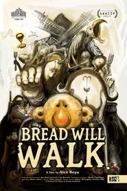 Bread Will Walk movie poster