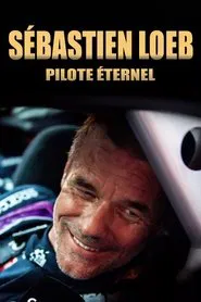 Poster do filme Sébastien Loeb, pilote éternel