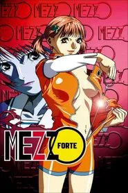 MEZZO FORTE tv show poster