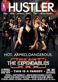 This Ain't The Expendables XXX movie poster