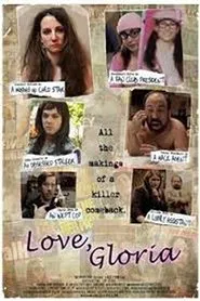 Love, Gloria movie poster