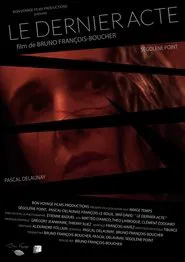Le dernier acte movie poster