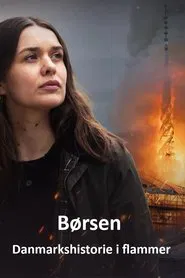 Poster do filme Børsen - Danmarkshistorie i flammer
