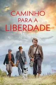 Poster do filme Caminho Para a Liberdade