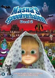 Masha's Spookverhalen 2 movie poster