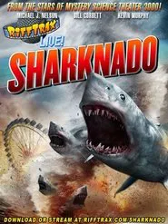 RiffTrax Live: Sharknado movie poster