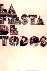 La fiesta de todos movie poster