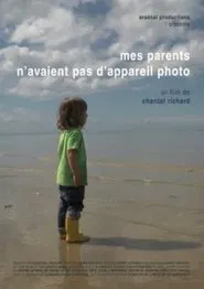 Poster do filme Mes parents n'avaient pas d'appareil photo