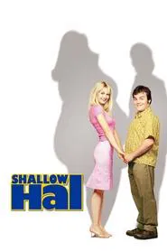 Shallow Hal: Seeing Through the Make-up movie poster