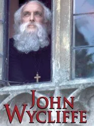 John Wycliffe: The Morning Star movie poster