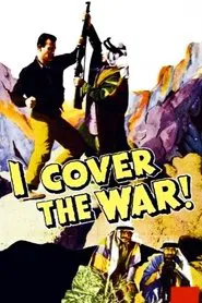I Cover the War! movie poster