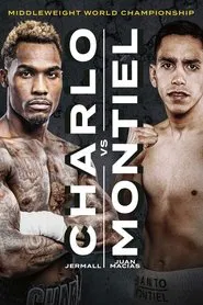 Jermall Charlo vs. Juan Macias Montiel movie poster
