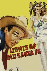 Lights of Old Santa Fe movie poster