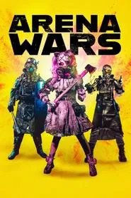 Arena Wars movie poster