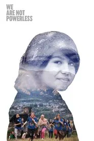 We Are Not Powerless movie poster