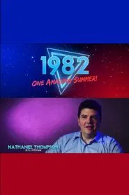 1982: One Amazing Summer! movie poster
