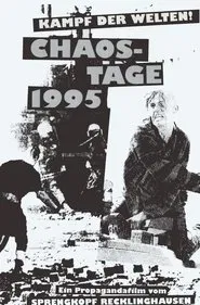 Kampf der Welten! - Chaos-Tage 1995 movie poster
