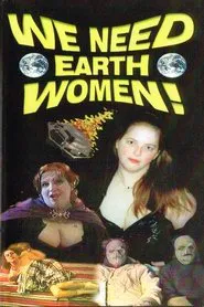 We Need Earth Women! movie poster