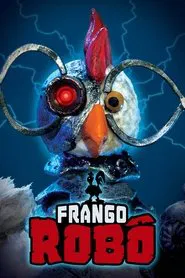 Poster da série Frango Robô