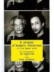 En film om och med Anders Petersen movie poster