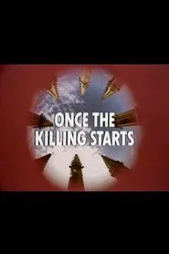 Once the Killing Starts movie poster