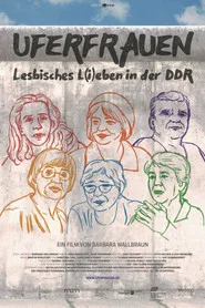 Uferfrauen - Lesbian Life and Love in the GDR movie poster