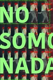 No somos nada movie poster