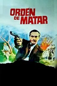 Orden de matar movie poster