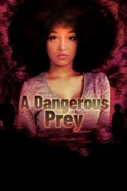 A Dangerous Prey movie poster