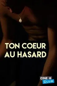 Your Heart at Random movie poster