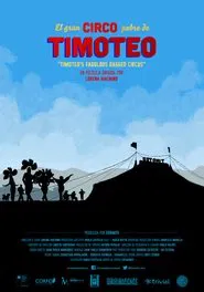 Timoteo's Fabulous Ragged Circus movie poster