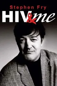 Stephen Fry: HIV & Me tv show poster