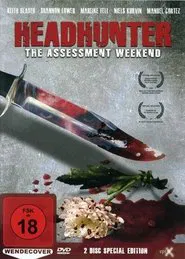 Headhunter: The Assessment Weekend movie poster