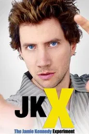 JKX: The Jamie Kennedy Experiment tv show poster