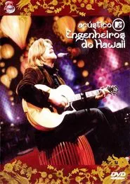 Acústico MTV: Engenheiros do Hawaii movie poster