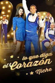 Lo Que Diga el Corazón, Niche tv show poster