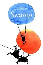 Swamp movie poster