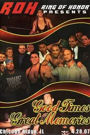 ROH: Good Times, Great Memories movie poster