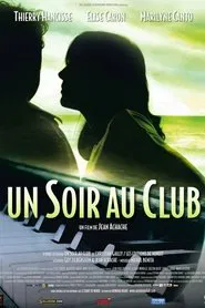 Un soir au club movie poster