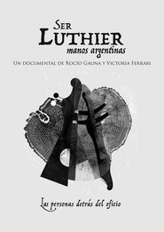 Ser Luthier movie poster