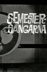 Semestersångarna movie poster