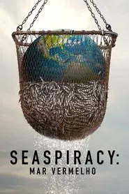 Poster do filme Seaspiracy: Mar Vermelho