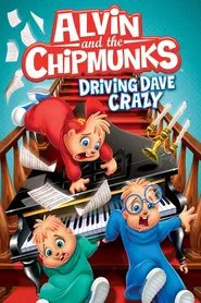 Alvin and the Chipmunks: Driving Dave Crazy movie poster