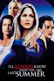 I'll Always Know What You Did Last Summer movie poster