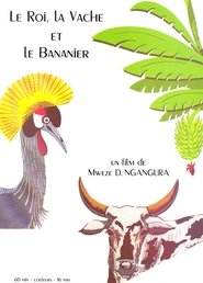 The king, the cow, and the banana tree movie poster