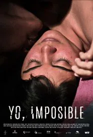 Poster do filme Being Impossible